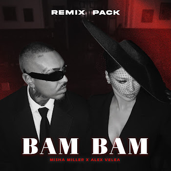 Misha Miller - Bam Bam (Deny Remix) Ft Alex Velea