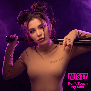 Misty - Don't Touch My Soul