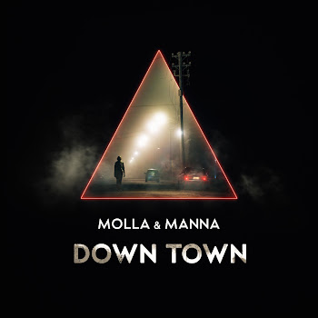 Molla - Down Town Ft Manna