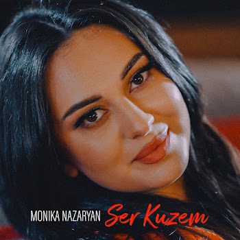 Monika Nazaryan - Ser Kuzem