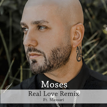 Moses - Real Love (Remix) (Feat. Massari)