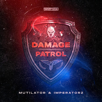 Mutilator - Damage Patrol Ft Imperatorz