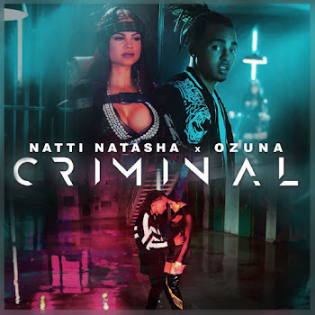 Natti Natasha - Criminal Ft Ozuna