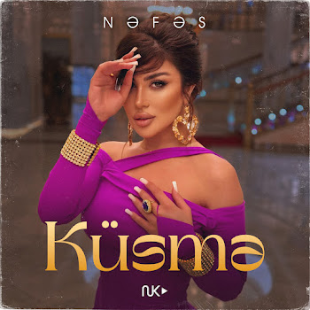 Nəfəs - Küsmə