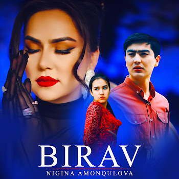 Nigina Amonqulova - Birav