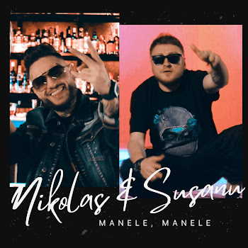Nikolas - Manele, Manele Ft Susanu