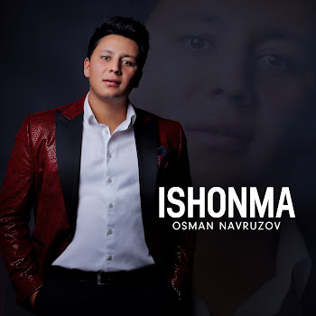 Osman Navruzov - Ishonma