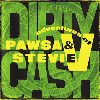 Pawsa - Dirty Cash (Money Talks) Ft Adventures Of Stevie V