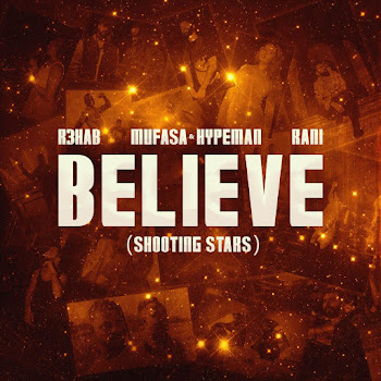R3Hab - Believe (Shooting Stars) Ft Mufasa & Hypeman & Rani