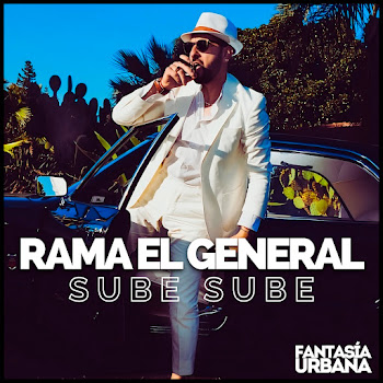 Rama El General - Sube Sube (Extended Mix)