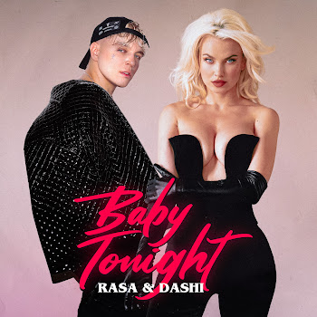 Rasa - Baby Tonight Ft Dashi