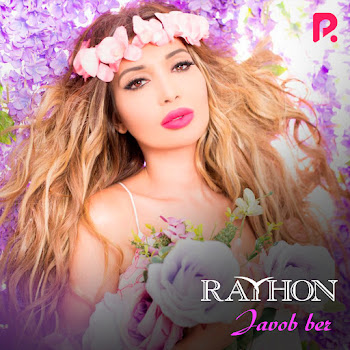 Rayhon - Parvoz Etay