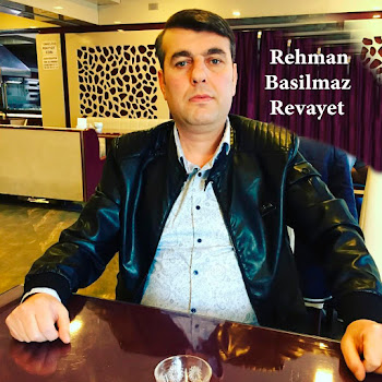 Rehman Basilmaz - Revayet