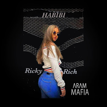 Ricky Rich - Habibi Ft Aram Mafia