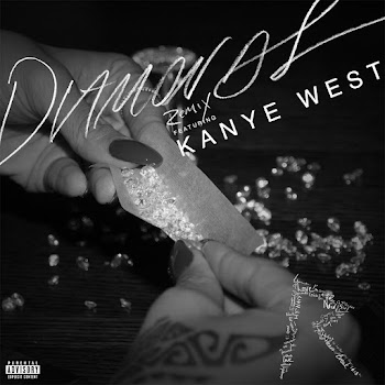 Rihanna - Diamonds (Remix) (Feat. Kanye West)