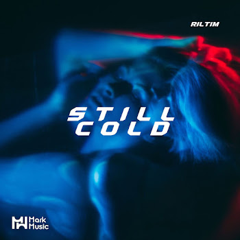 Riltim - Still Cold