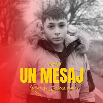 Rioo - Un Mesaj (Remix) Ft Zeno Music