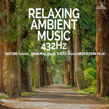 Rising Higher Meditation - Relaxing Ambient Music 432Hz Nature Sounds, Binaural Beats, Theta Waves Meditation Music