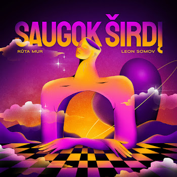 Ruta Mur - Saugok Širdį Ft Leon Somov