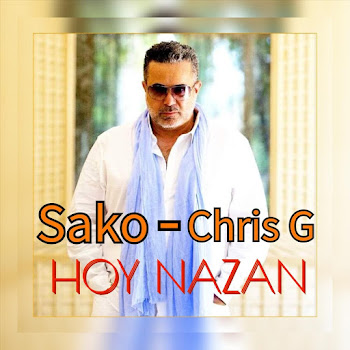 Sako - Hoy Nazan (Feat. Chris G)