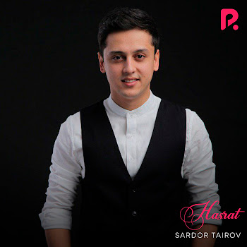 Sardor Tairov - Hasrat