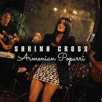 Sarina Cross - Armenian Popurri