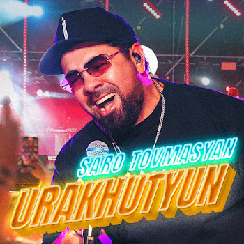 Saro Tovmasyan - Urakhutyun