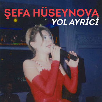 Şefa Hüseynova - Senden Sonra