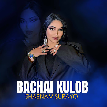 Shabnam Surayo - Bachai Kulob