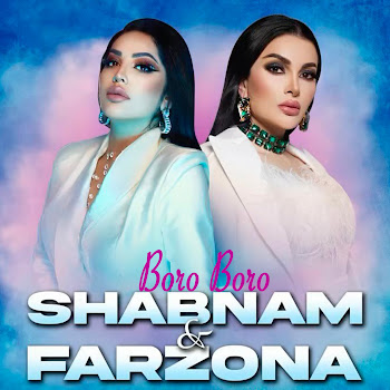 Shabnam Surayo - Boro Boro (Feat. Farzonai Khurshed)