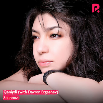 Shahnoz - Qaniydi Ft Davron Ergashev