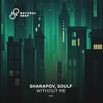 Sharapov - Without Me Ft Soulf