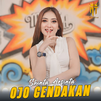 Shinta Arsinta - Ojo Gendakan