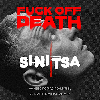 Sinitsa - Fuck Off Death