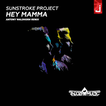 Sunstroke Project - Hey Mamma (Radio Edit)
