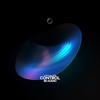 Surround - Lose Control (8D Audio)