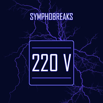 Symphobreaks - 220V