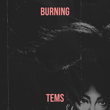 Tems - Burning