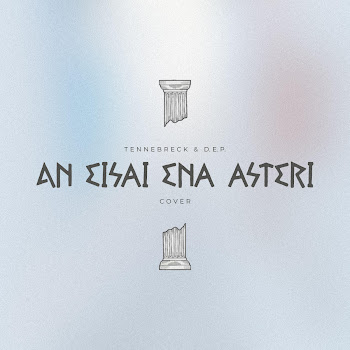 Tennebreck - An Eisai Ena Asteri Ft D.e.p.