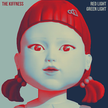 The Kiffness - Red Light, Green Light