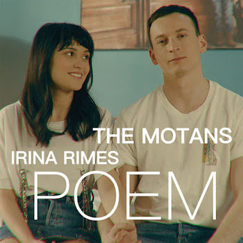 The Motans - Poem (Feat. Irina Rimes)