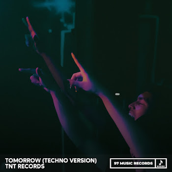 Tnt Records - Tomorrow (Techno Version)