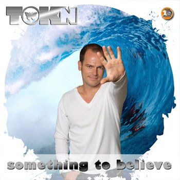 Tokn - Something To Believe (Original Extended Mix)