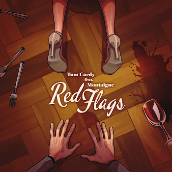 Tom Cardy - Red Flags (Feat. Montaigne) Ft Montaigne