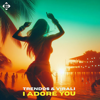 Trendos & Virali - I Adore You (Cover Mix)