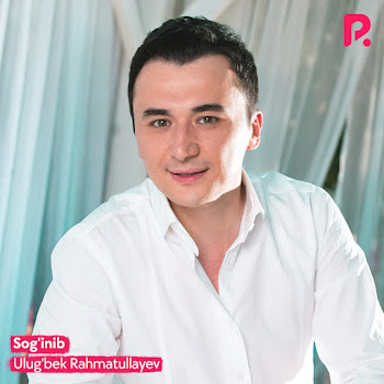 Ulug'bek Rahmatullayev - Bemor