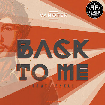 Vanotek Feat. Eneli - Back To Me (Feat. Eneli)