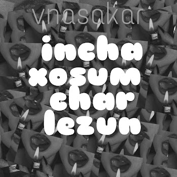 Vnasakar - Incha Xosum Char Lezun