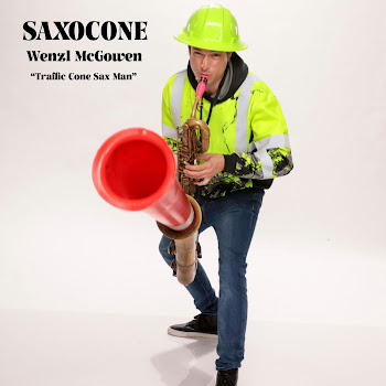 Wenzl Mcgowen - Saxocone Ft Traffic Cone Sax Man