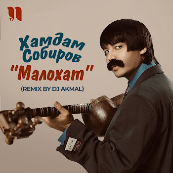 Xamdam Sobirov - Malohat (Remix By Dj Akmal)